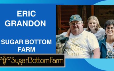 Meet Eric Grandon: Sugar Bottom Farm